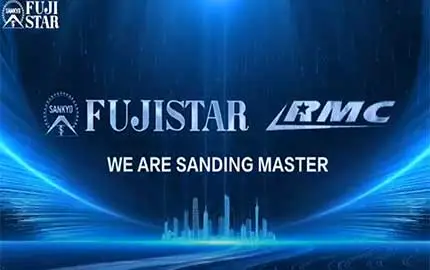 Automation Introduction Of FUJISTAR Abrasives